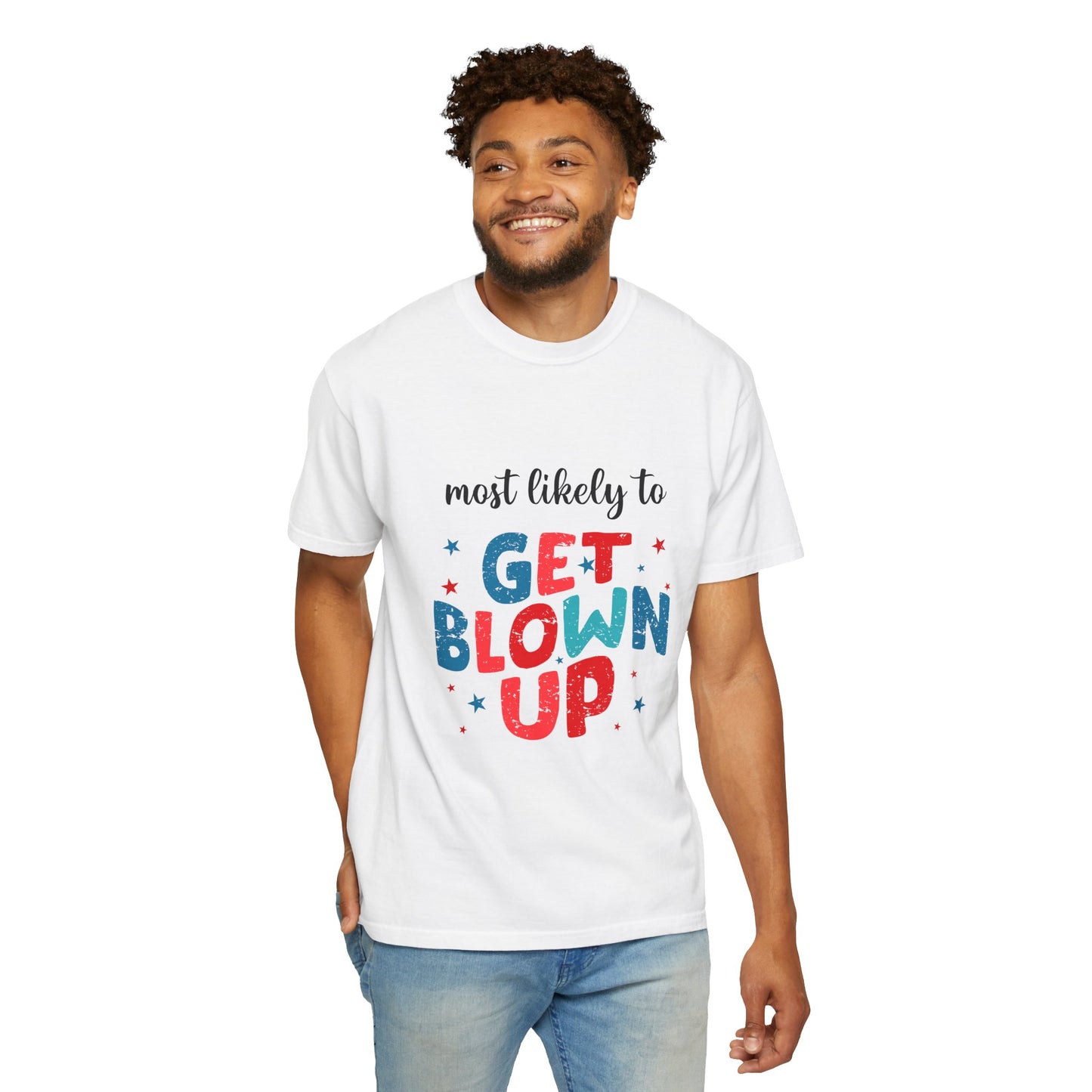 MLT Get Blown Up T-Shirt — Funny 4th of July Patriotic Tee