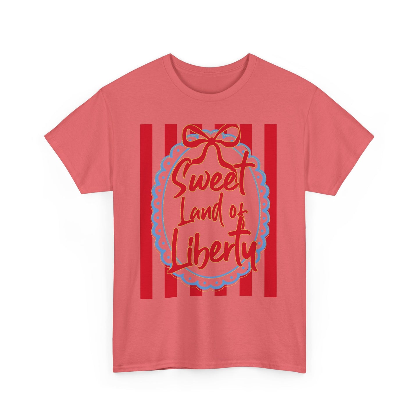 Sweet Land of Liberty - Patriotic T-Shirt