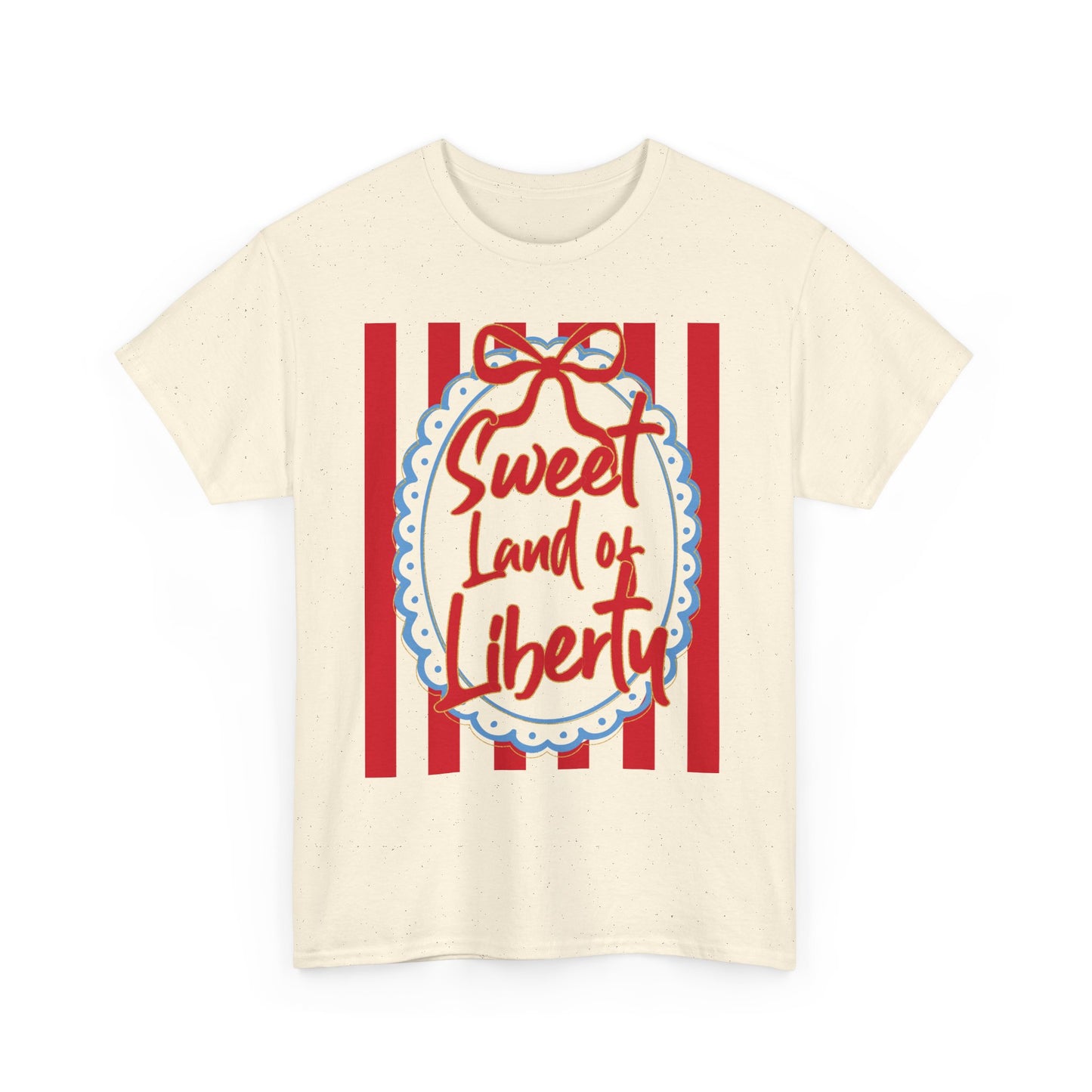 Sweet Land of Liberty - Patriotic T-Shirt