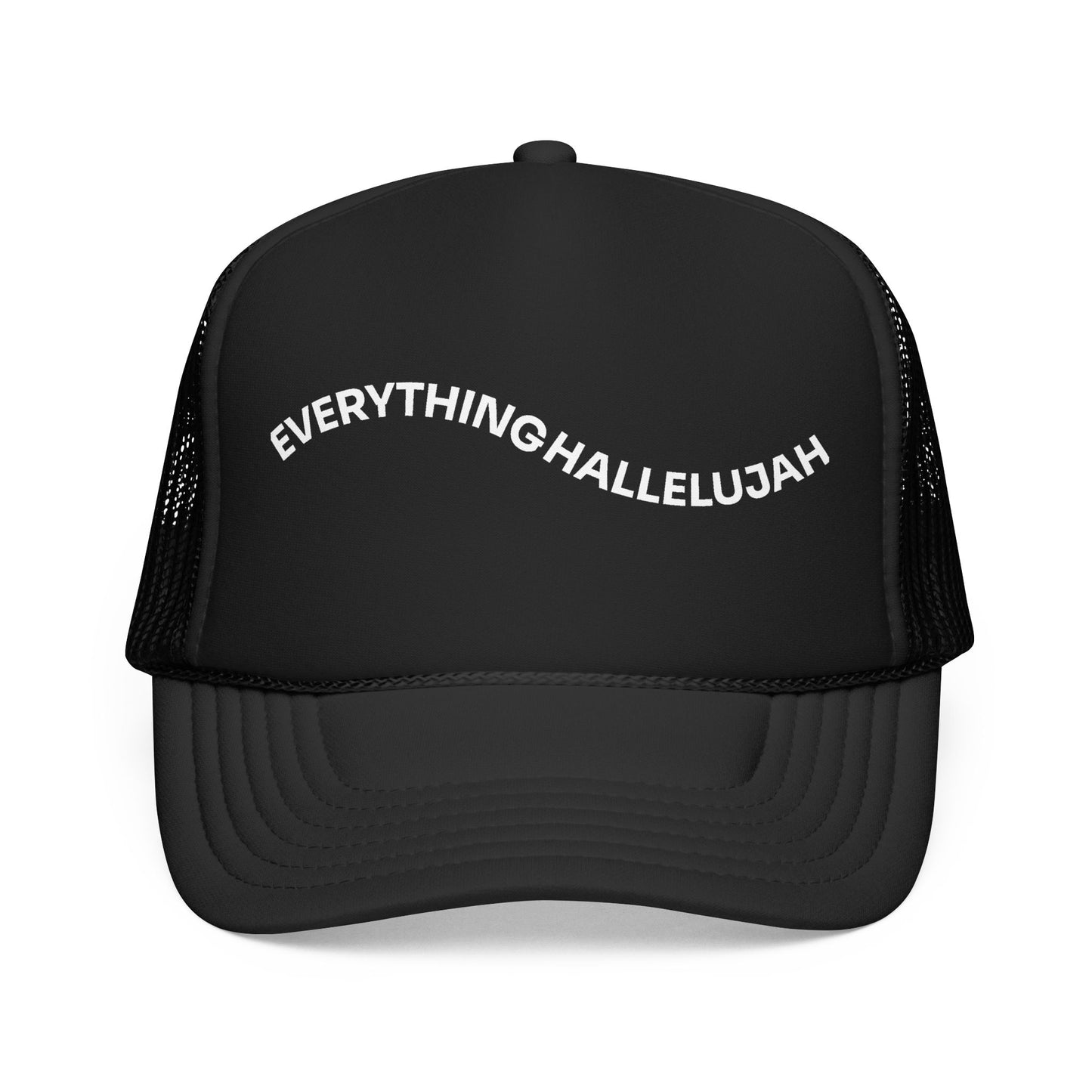 Everything Hallelujah - Trucker Hat