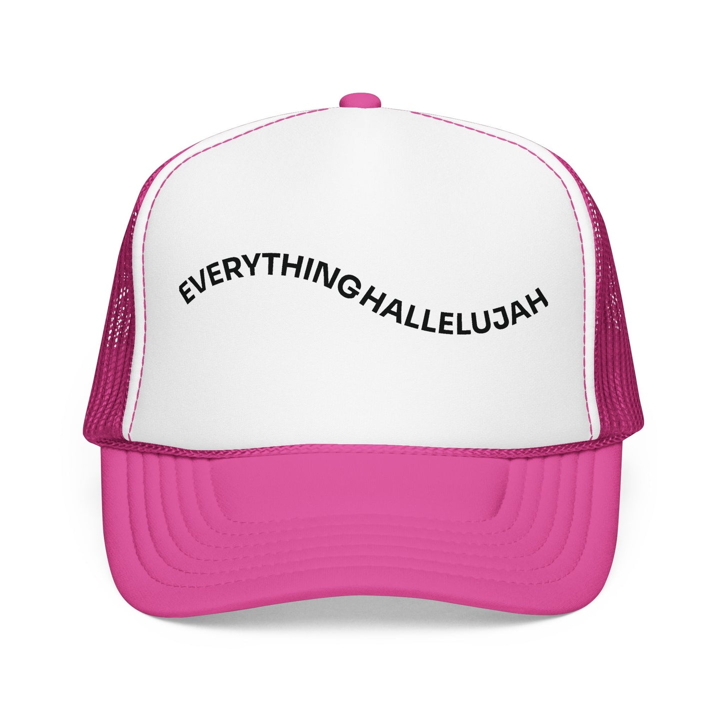 Everything Hallelujah - Trucker Hat