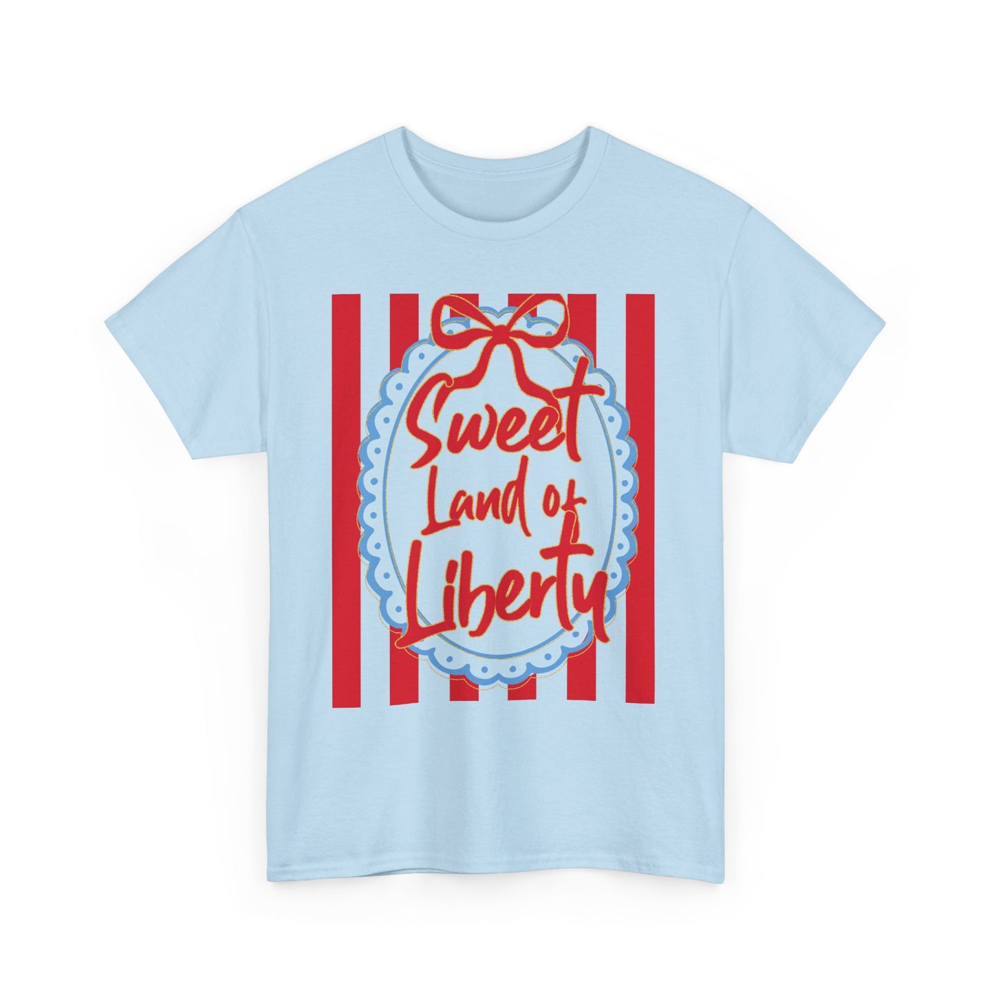 Sweet Land of Liberty - Patriotic T-Shirt