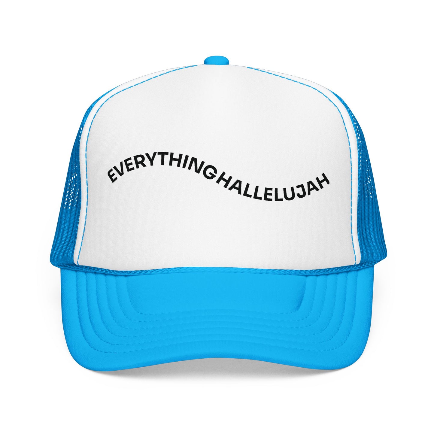 Everything Hallelujah - Trucker Hat