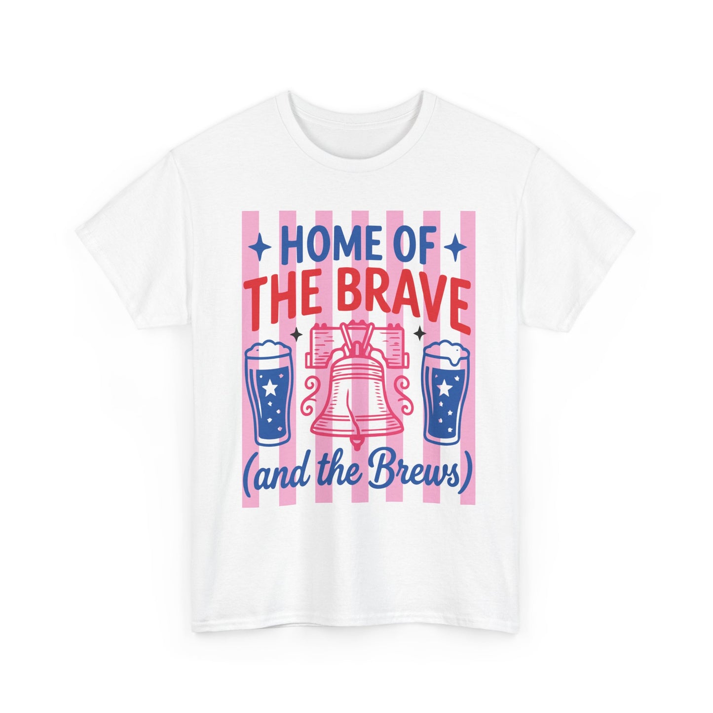 Brave and Brews - Patriotic T-Shirt