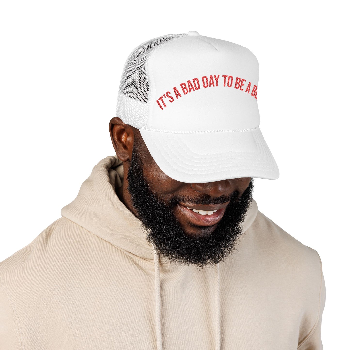 It's a Bad Day to Be a Beer - Retro Foam Trucker Hat