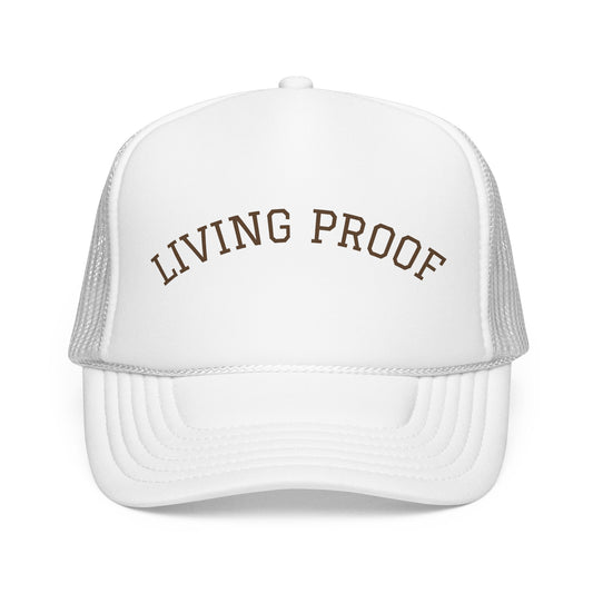 Living Proof - Trucker Hat