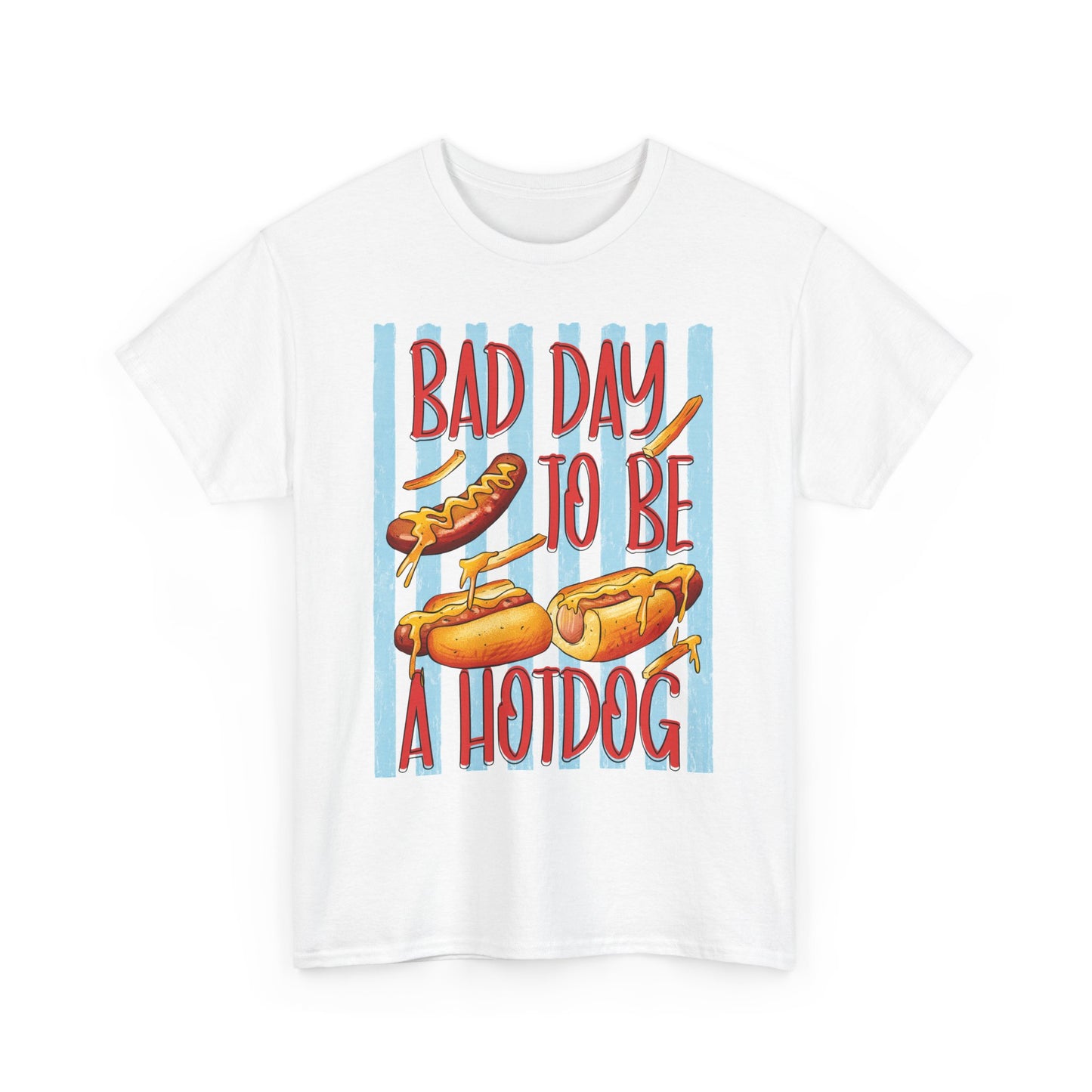 Bad Day to Be a Hot Dog - Patriotic T-Shirt